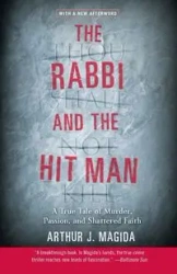 The Rabbi and the Hit Man - Arthur Magida J