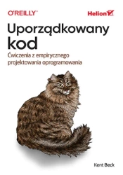 Uporządkowany kod. Ćwiczenia z empirycznego.. - Kent Beck