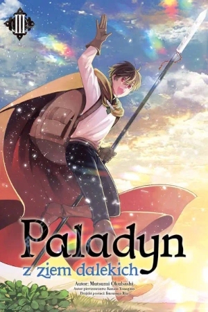 Paladyn z ziem dalekich 3 - Okubashi Mutsumi