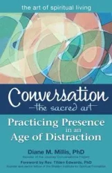 Conversation-The Sacred Art - Diane M. Millis PhD