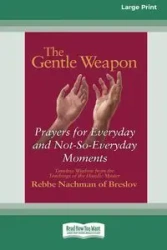 The Gentle Weapon - Moshe Mykoff