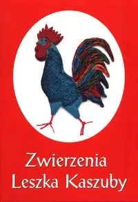 Zwierzenia Leszka Kaszuby albo Kaszëbsczé nótë - Stanisław Szymański