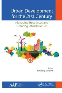 Urban Development for the 21st Century - Etingoff Kimberly