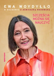 eBook Szczęścia można się nauczyć - Ewa Woydyłło, Agnieszka Radomska epub mobi