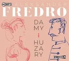 Damy i huzary audiobook - Aleksander Fredro