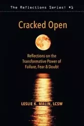 Cracked Open - Leslie Malin K