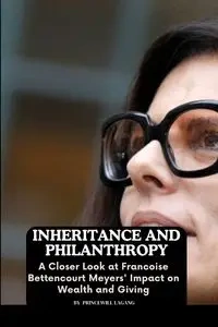 Inheritance and Philanthropy - Lagang Princewill