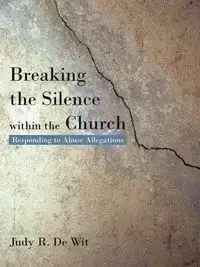 Breaking the Silence Within the Church - Wit Judy R. De