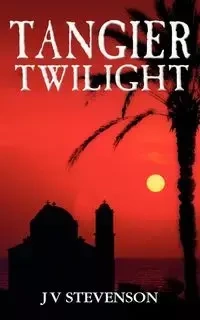Tangier Twilight - Stevenson J. V.