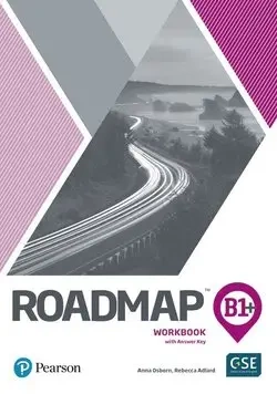 Roadmap B1+. Workbook with Answer Key - Anna Osborn, Rebecca Adlard