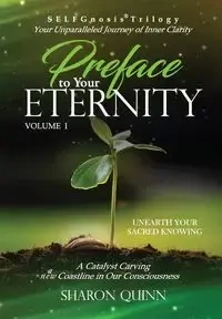 Preface to Your Eternity - Quinn Sharon