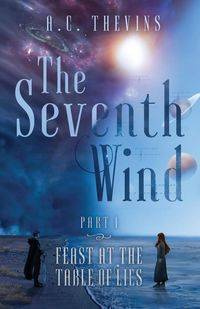 The Seventh Wind Part 1 - Thevins A.C.
