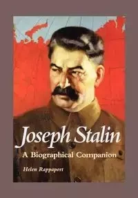 Joseph Stalin - Helen Rappaport
