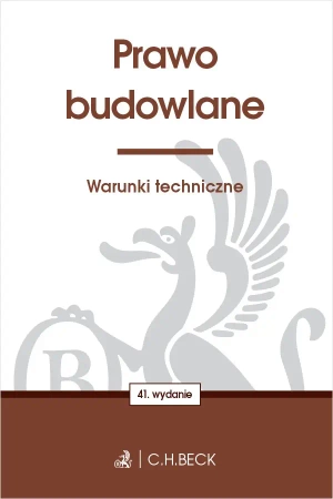Prawo budowlane. Warunki techniczne - praca zbiorowa