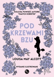 eBook Pod krzewami bzu - Louisa May Alcott epub mobi
