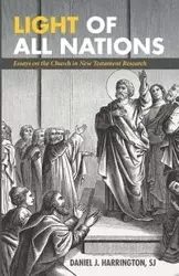 Light of All Nations - Daniel J. Harrington SJ