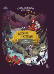 Bajczary i czarbaje - Joanna Papuzińska, Anna Łazowska