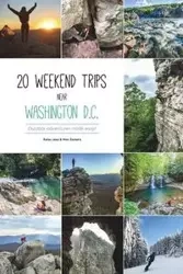 20 weekend trips near Washington D.C. - Raisa Leao