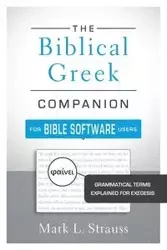 Biblical Greek Companion for Bible Software Users | Softcover - Mark Strauss