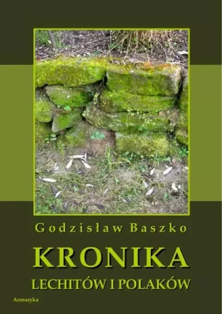 eBook Kronika Lechitów i Polaków - Godzisław Baszko