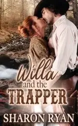 Willa and the Trapper - Ryan Sharon