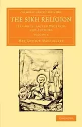 The Sikh Religion - Volume 4 - Max Arthur Macauliffe