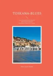 Toskana-Blues - Budde Klaus-Dieter