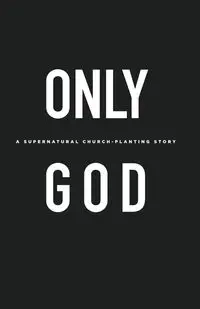 Only God - Paz Edward