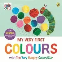 My very first colours with the very hungry.. - Eric Carle