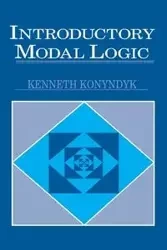 Introductory Modal Logic - Kenneth J. Konyndyk Jr.