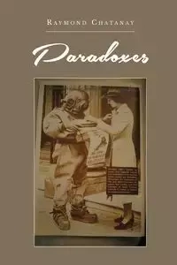 Paradoxes - Raymond Chatanay
