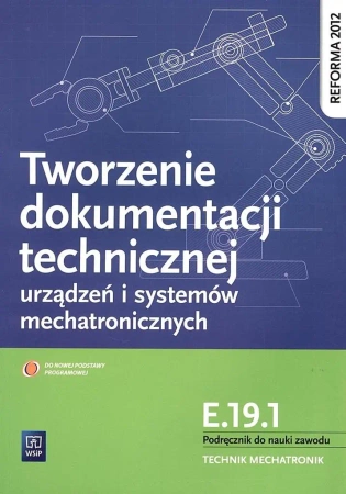 Tworzenie dokumentacji technicznej urządzeń E.19.1 - Robert Dziurski
