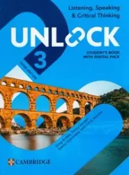Unlock Level 3 Listening, Speaking and Critical Thinking Student's Book with Digital Pack - Greg Archer, Jordan Nancy, Sabina Ostrowska, Chris Sowton