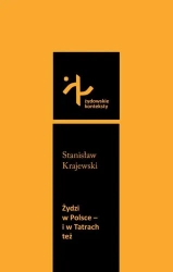 Żydzi w Polsce i w Tatrach też - Stanisław Krajewski