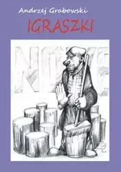 Igraszki - Andrzej Grabowski