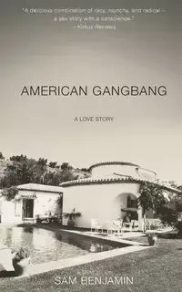 American Gangbang - Benjamin Sam