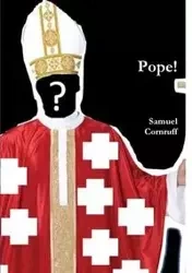 Pope! - Samuel Cornruff
