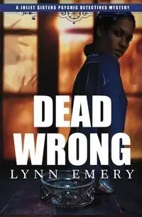Dead Wrong - Emery Lynn