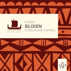 audiobook Pożegnanie z Afryką - Karen Blixen