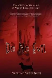 Do No Evil - Kymberly Goltermann