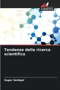 Tendenze della ricerca scientifica - Sankpal Sagar
