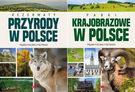 Rezerwaty przyrody w Polsce + Parki krajobrazowe w Polsce Albumy PAKIET - Opracowanie zbiorowe