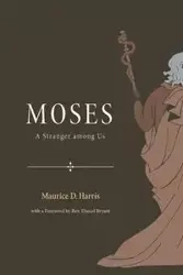 Moses - Harris Maurice D.