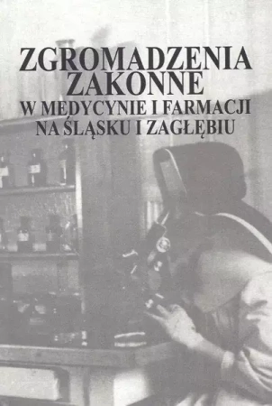 Zgromadzenia zakonne w medycynie i farmacji... - Bożena Urbanek