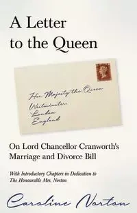 A Letter to the Queen - Caroline Norton
