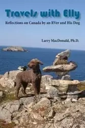 Travels with Elly - Larry MacDonald
