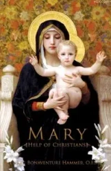 Mary Help of Christians - Hammer O.F.M. Rev. Bonaventure