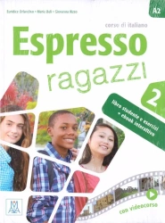 Espresso ragazzi 2 podręcznik + wersja cyfrowa - Maria Bali, Euridice Orlandino, Giovanna Rizzo