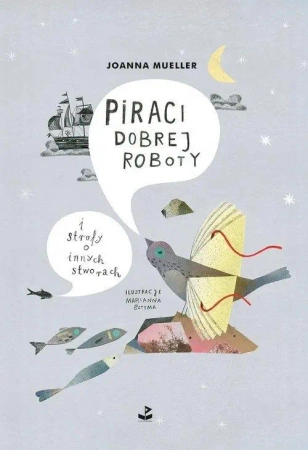 Piraci dobrej roboty - Joanna Mueller
