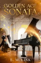 Golden Age Sonata - Link E. M.